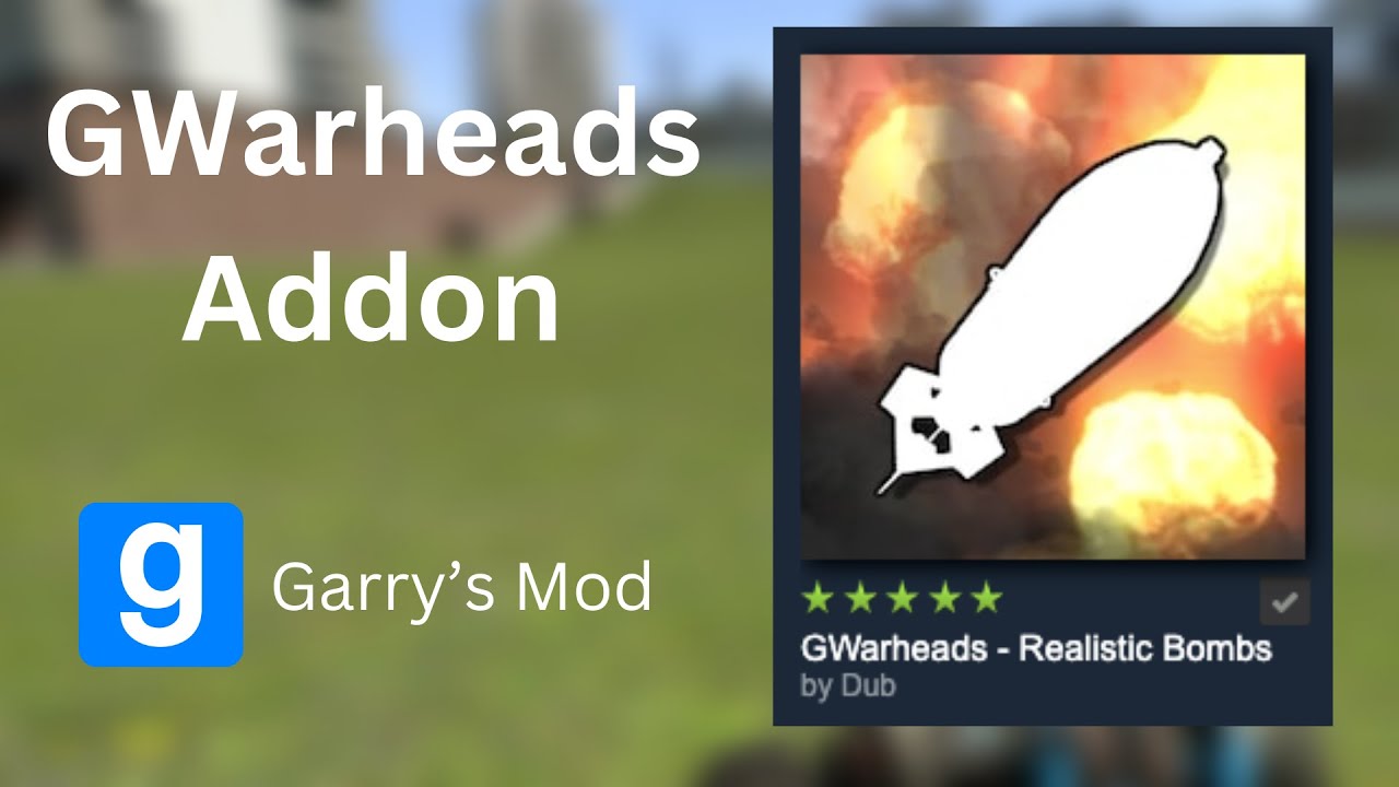 GWarheads addon | Garry's Mod