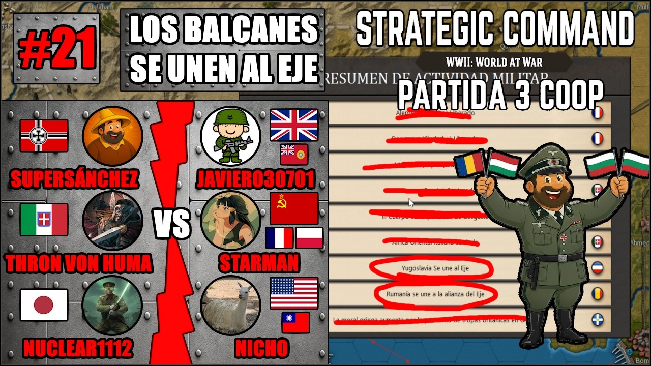 Los Balcanes se unen al Eje | Turno 21 | Partida Coop 3 | Strategic Command WW2: WaW