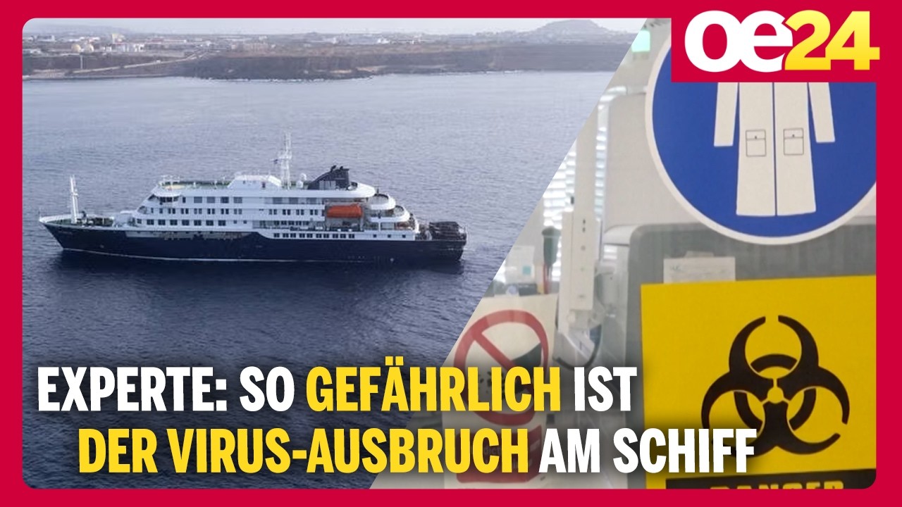 Experte: So gef&auml;hrlich ist der Virus-Ausbruch am Schiff