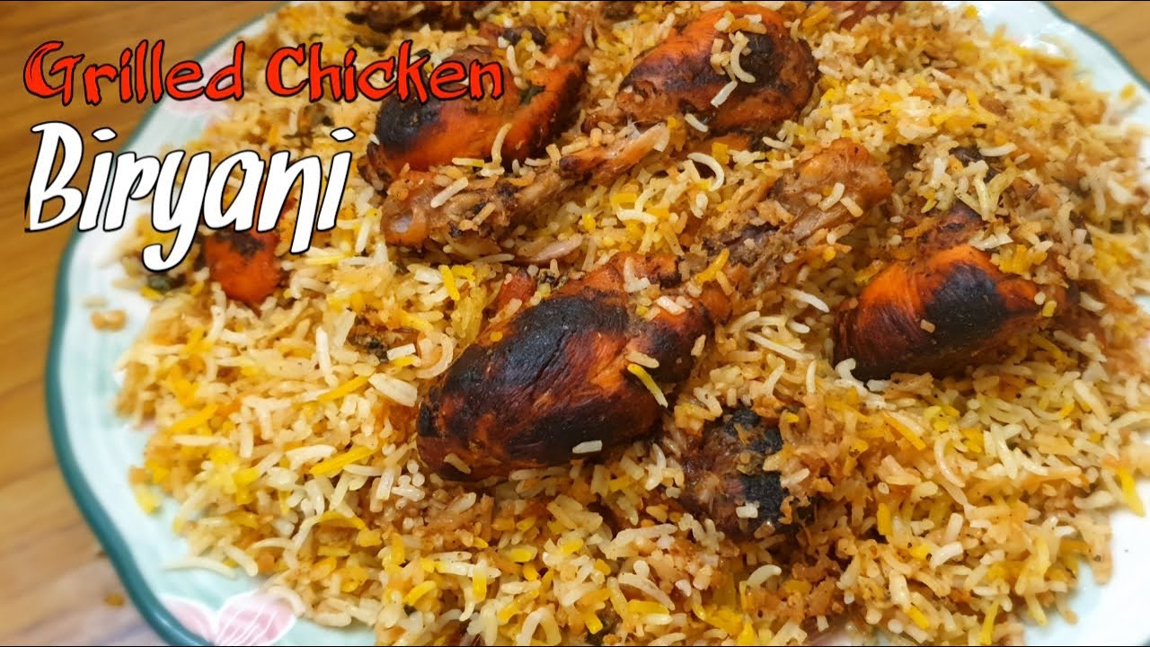 Grilled Chicken Biryani || Chicken Grilled on Stove [No Smoker required]