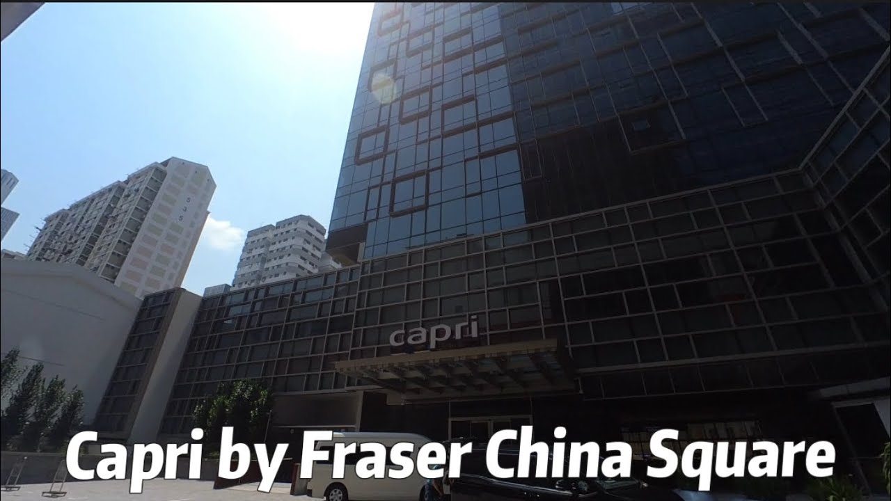 202308 Capri by Fraser @ China Square, Singapore