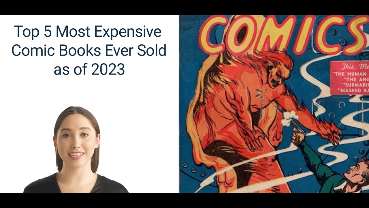 Top 5 Most Expensive & Rare Comic Books Ever Sold at Auction as of 2023