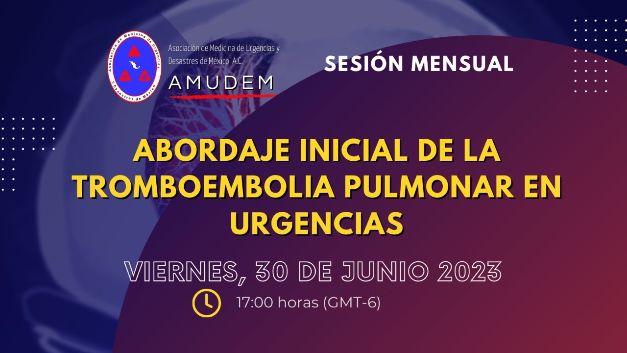 Abordaje inicial de la Tromboembolia Pulmonar en urgencias