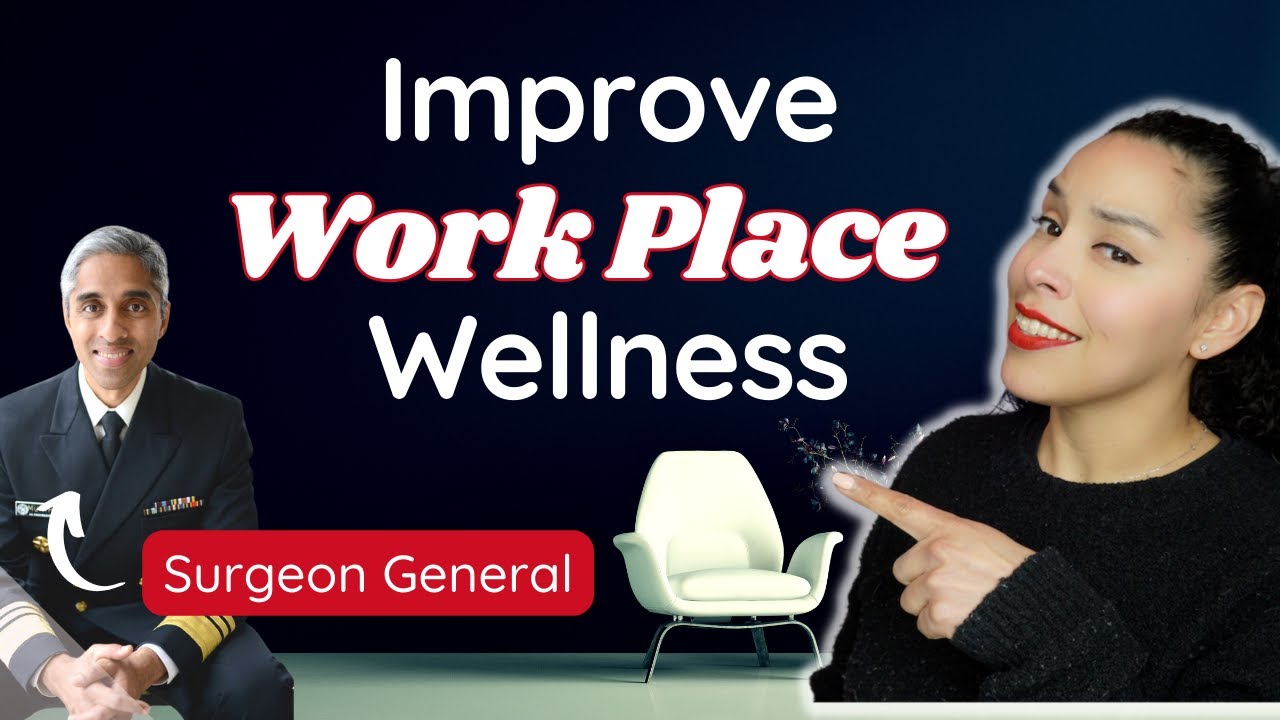 Office Job Upgrade 📌 Science-Based Tips from the Surgeon General