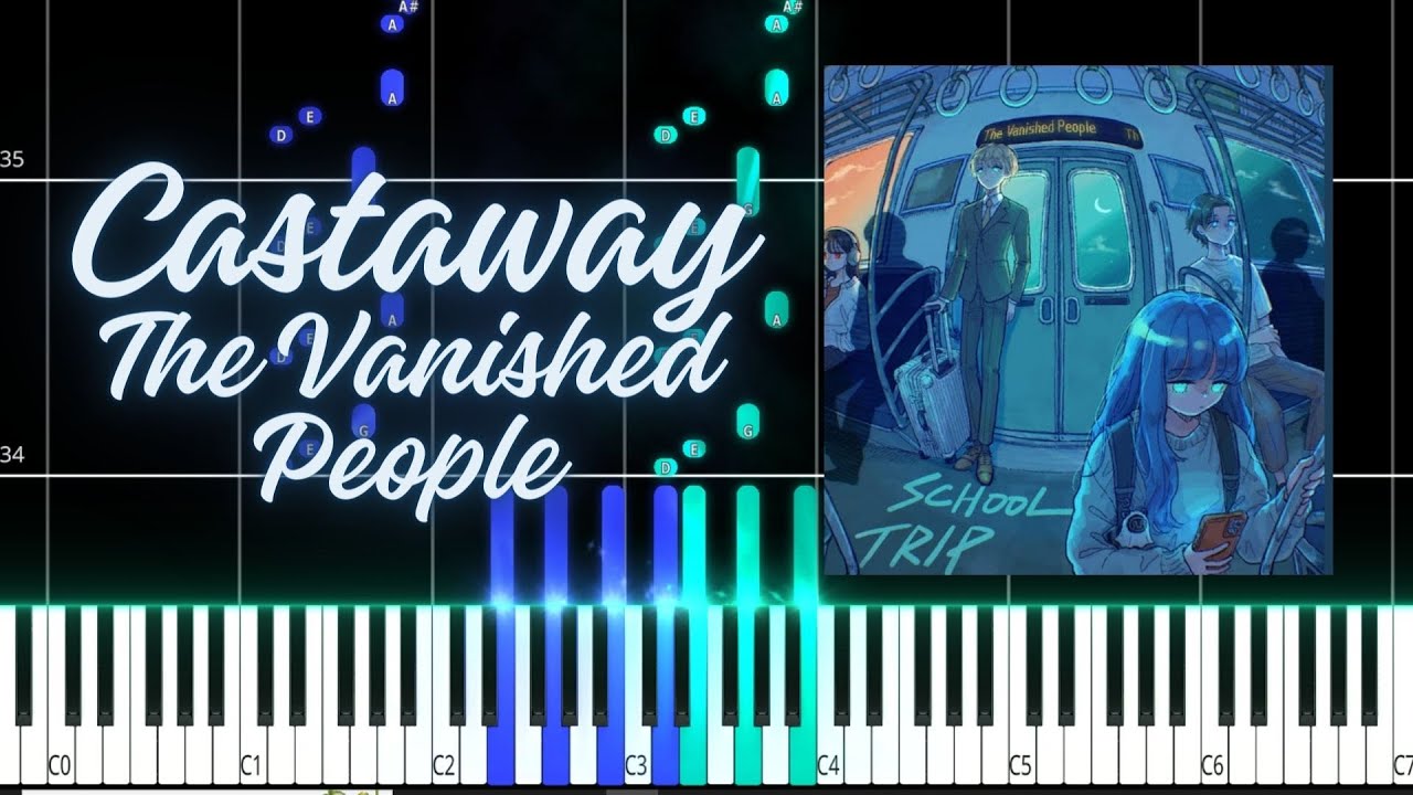 Castaway | The Vanished People PIANO TUTORIAL (Sheet in the description)#vocaloid #castaway