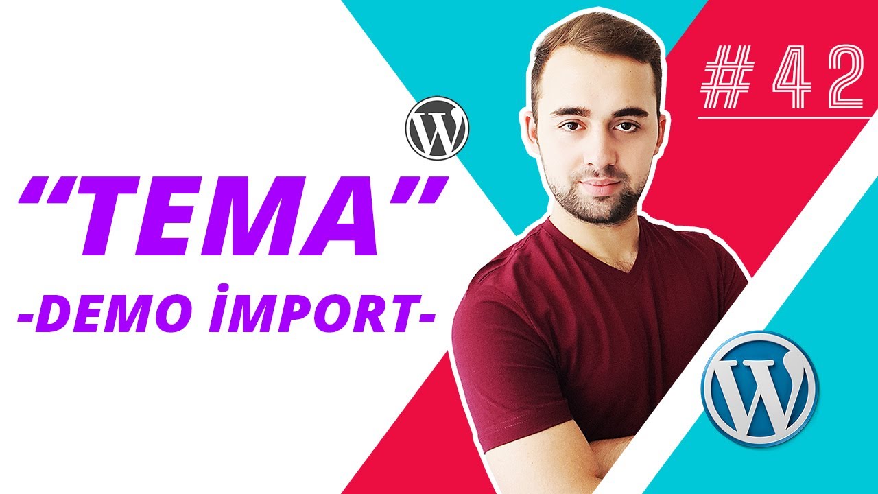 Wordpress Tema Demo İmport Etme