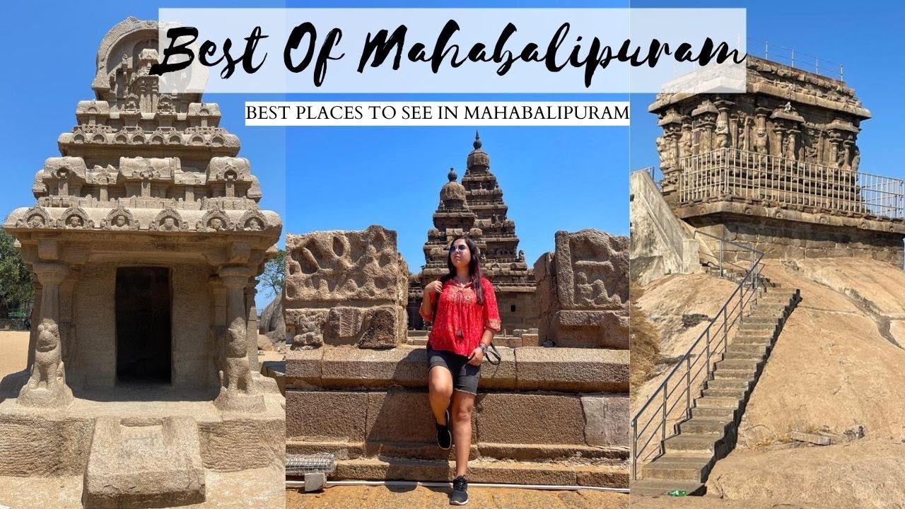 TOP PLACES TO VISIT IN MAHABALIPURAM || TOURIST PLACES IN MAHABALIPURAM || MAHABALIPURAM TOUR GUIDE