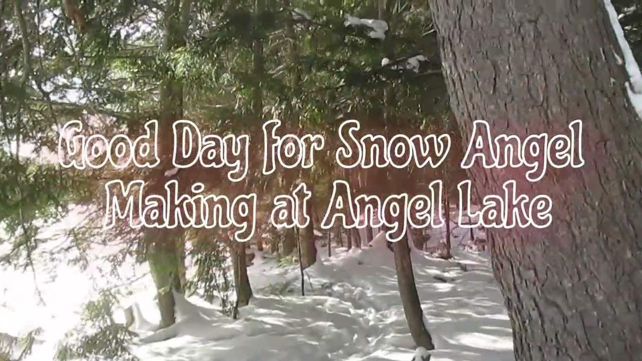 Good Day for Snow Angel Making at Angel Lake