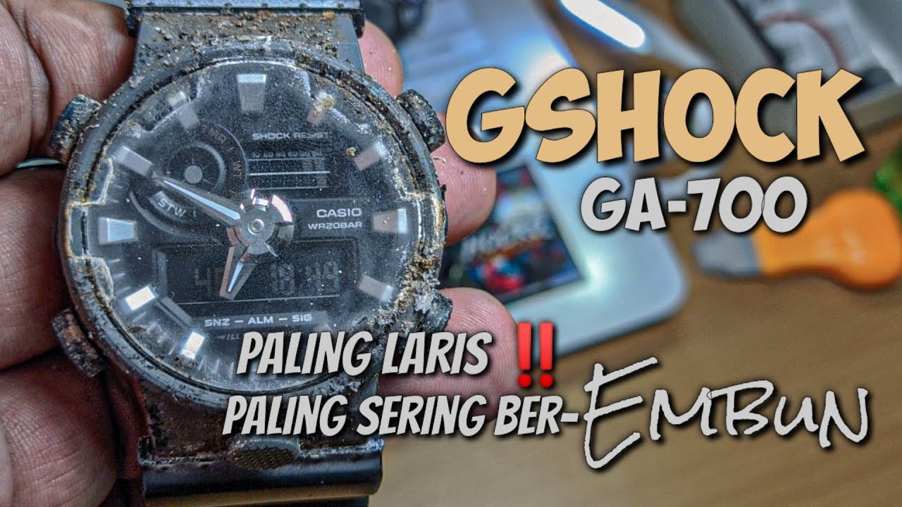 TUTORIAL : Membersihkan total G-SHOCK GA700 yang sering Ber Embun | Kalian harus tahu Caranya ‼️