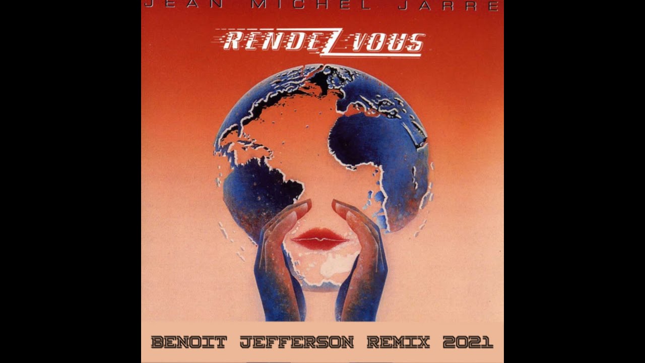 Jean-Michel Jarre - 4ème rendez vous (Benoit Jefferson remix 2021)