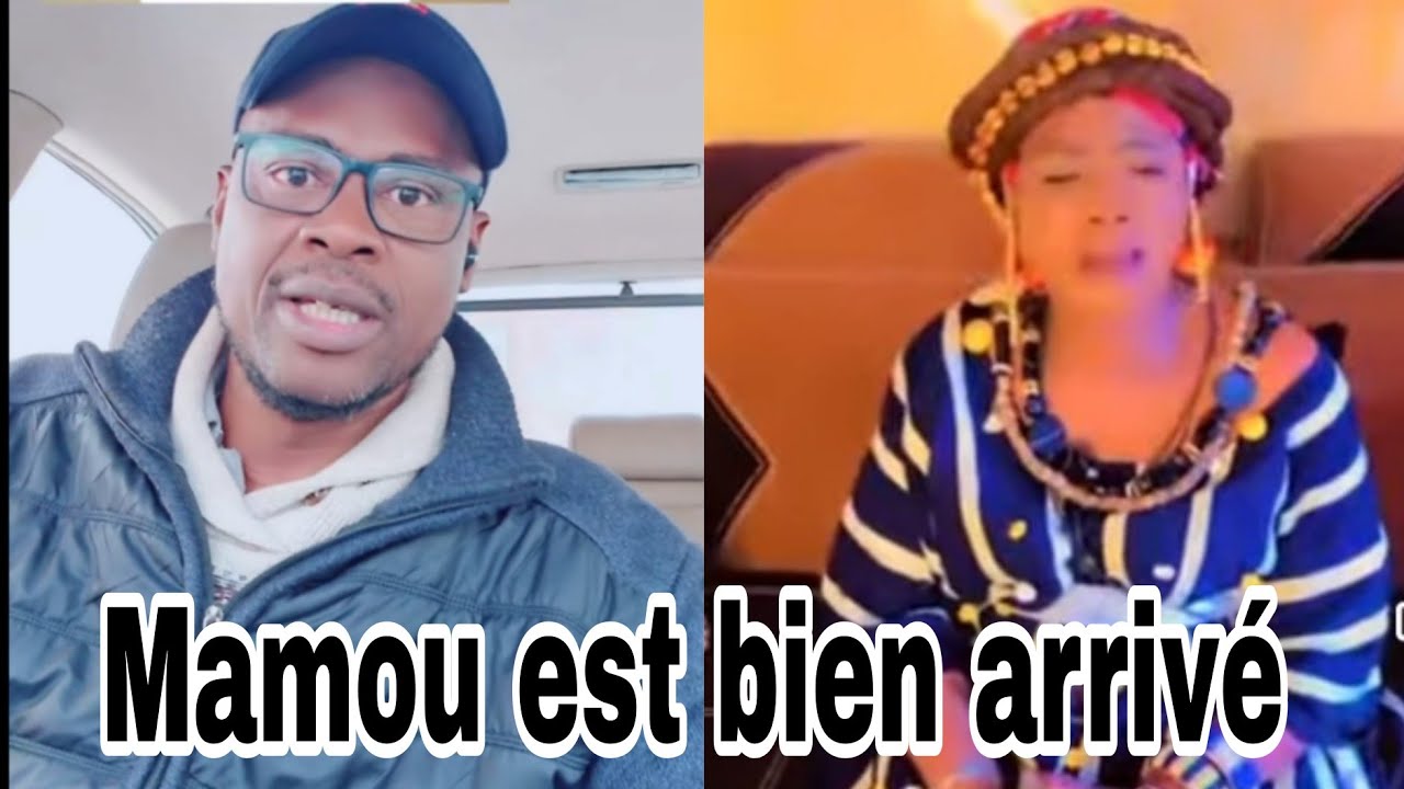Mamou est bien arrivé bamako bonne nouvelle 