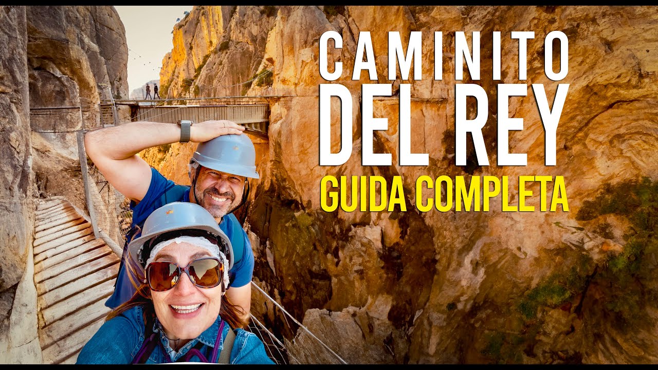 Caminito del Rey: TUTTO quello che devi SAPERE