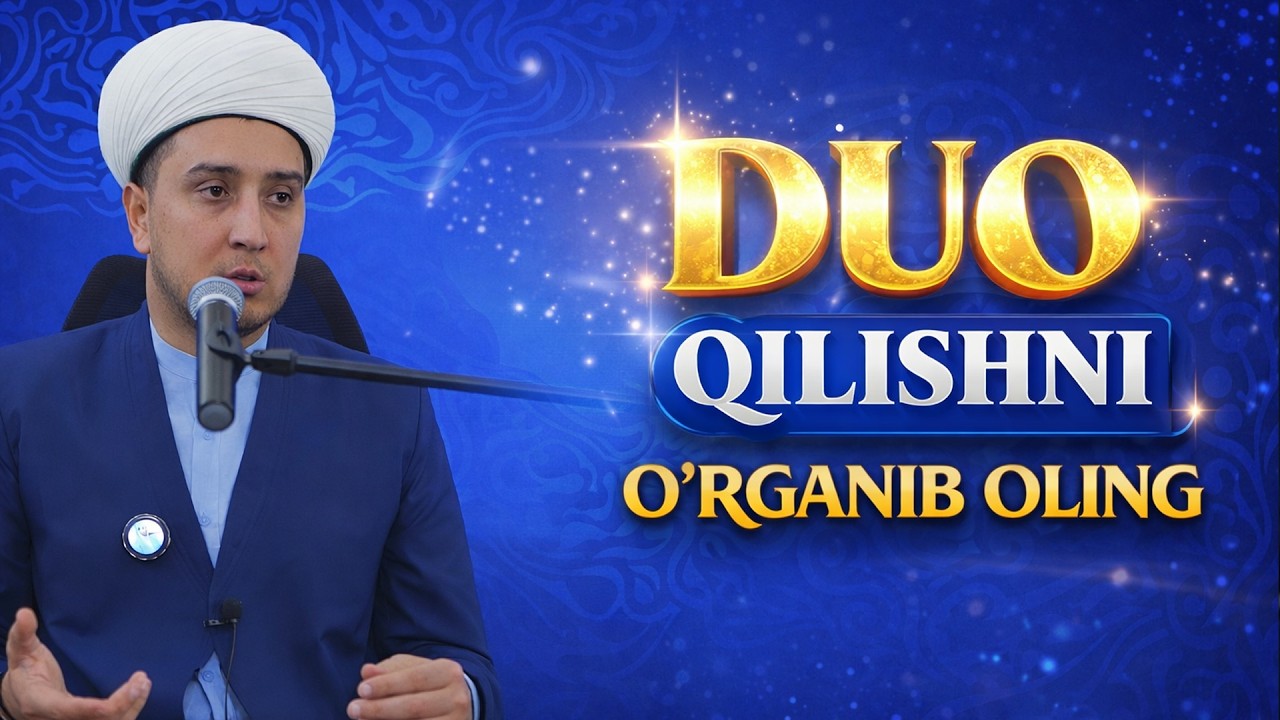 DUO QILISHNI O'RGANIB OLIB