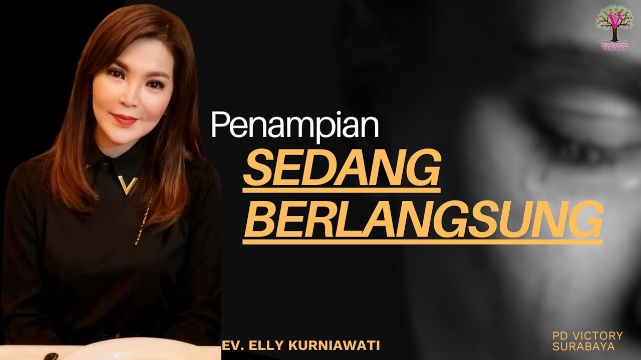 PENAMPIAN SEDANG BERLANGSUNG | Ev. Elly Kurniawati | PD Victory Surabaya 