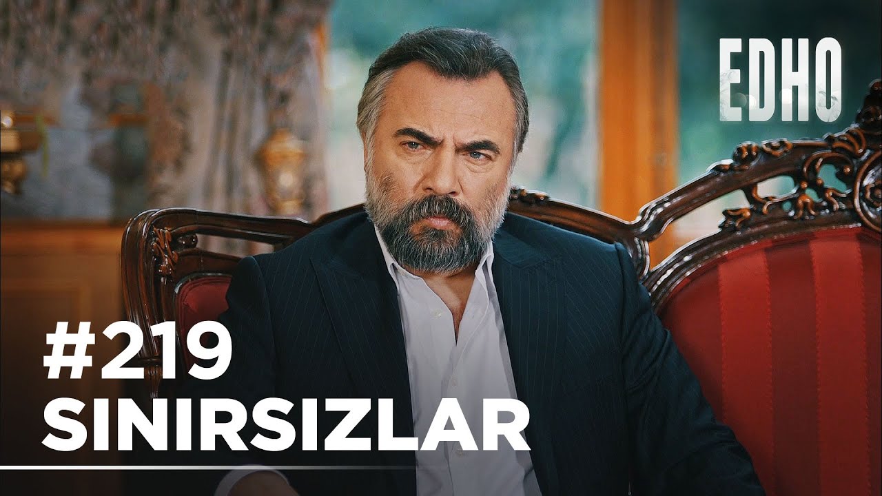 219. Bölüm ''Kim bu sınırsızlar ekibi?'' | Eşkıya Dünyaya Hükümdar Olmaz