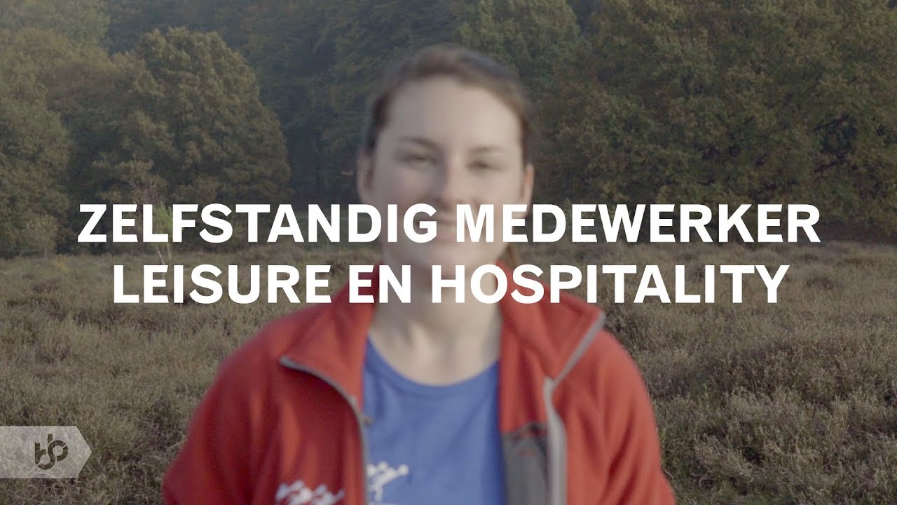 Praktijkleren: Zelfstandig medewerker leisure & hospitality