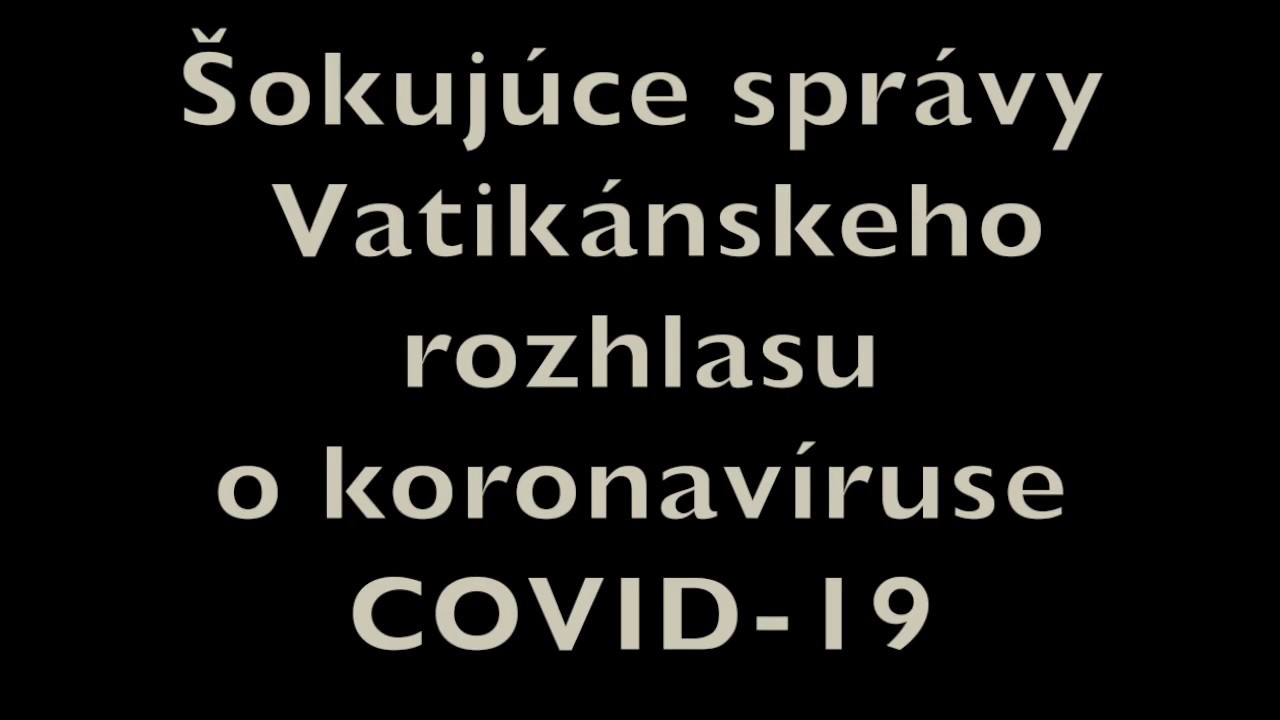 Sokujuce spravy Vatikanskeho rozhlasu o koronaviruse COVID-19