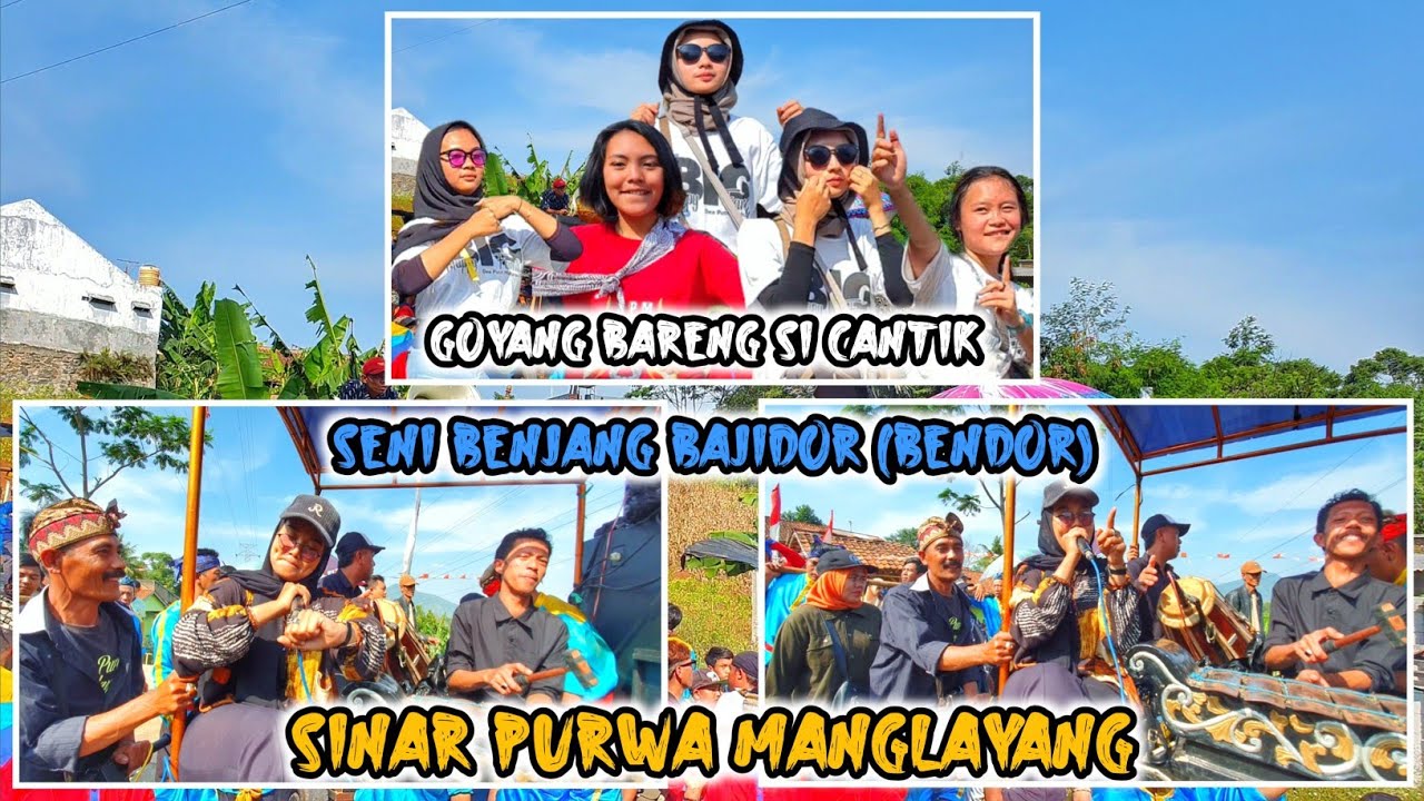 GOYANG BARENG SI CANTIK ‼️ BENJANG BAJIDOR (BENDOR) SINAR PURWA MANGLAYANG LIVE NYALINDUNG CILEUNYI