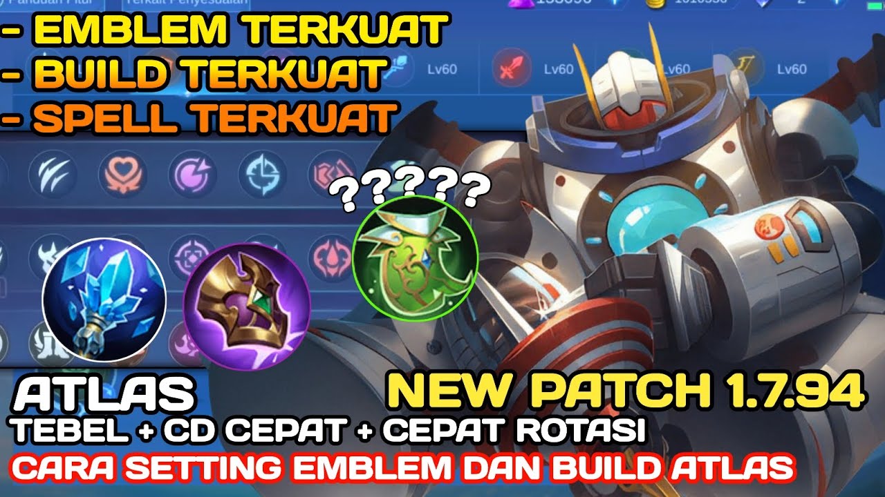 NEW PATCH 1.7.94-CARA SETTING EMBLEM DAN BUILD ATLAS TERKUAT 2023 | ROTASI CEPAT + CD CEPAT + TEBAL
