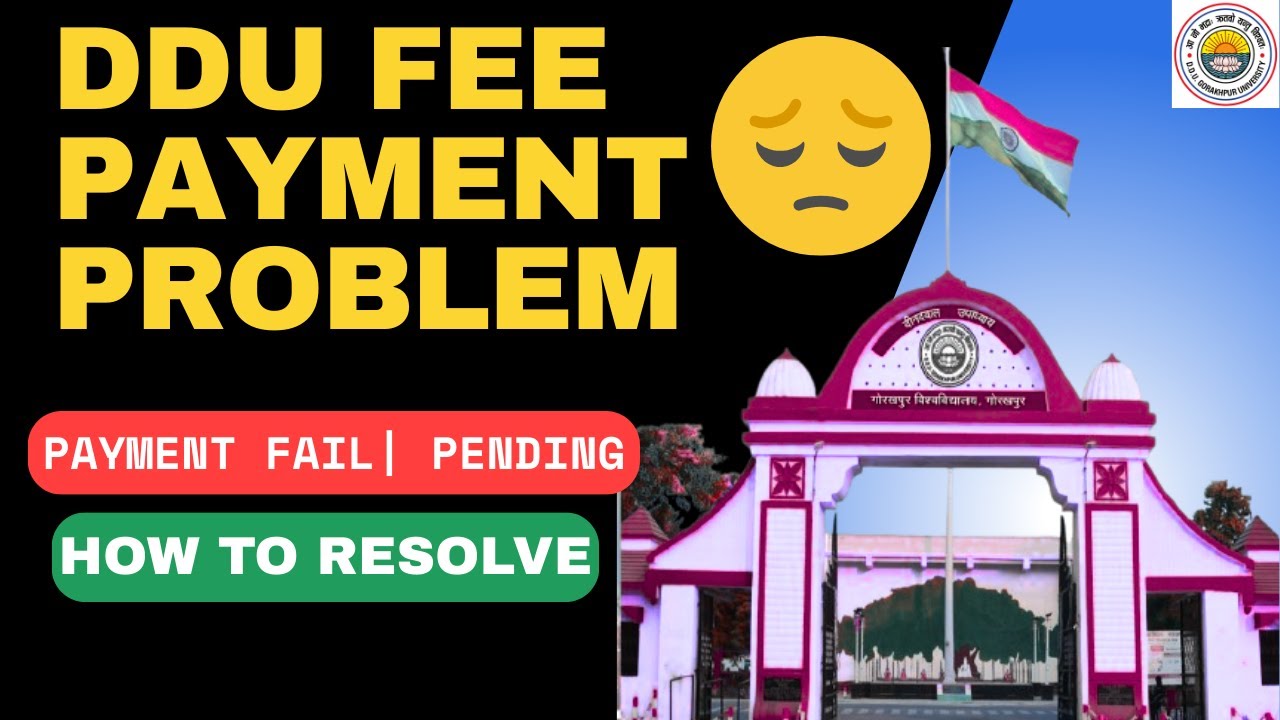 DDU Gorakhpur University | Payment Problem Solution | University Fee Payment Issues | How to solve