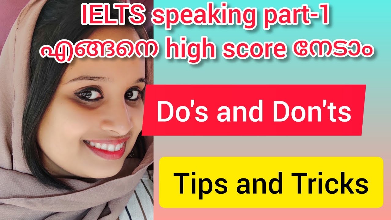 How to get high score in Ielts speaking|Tips and tricks for high score|Do's and Don'ts in speaking