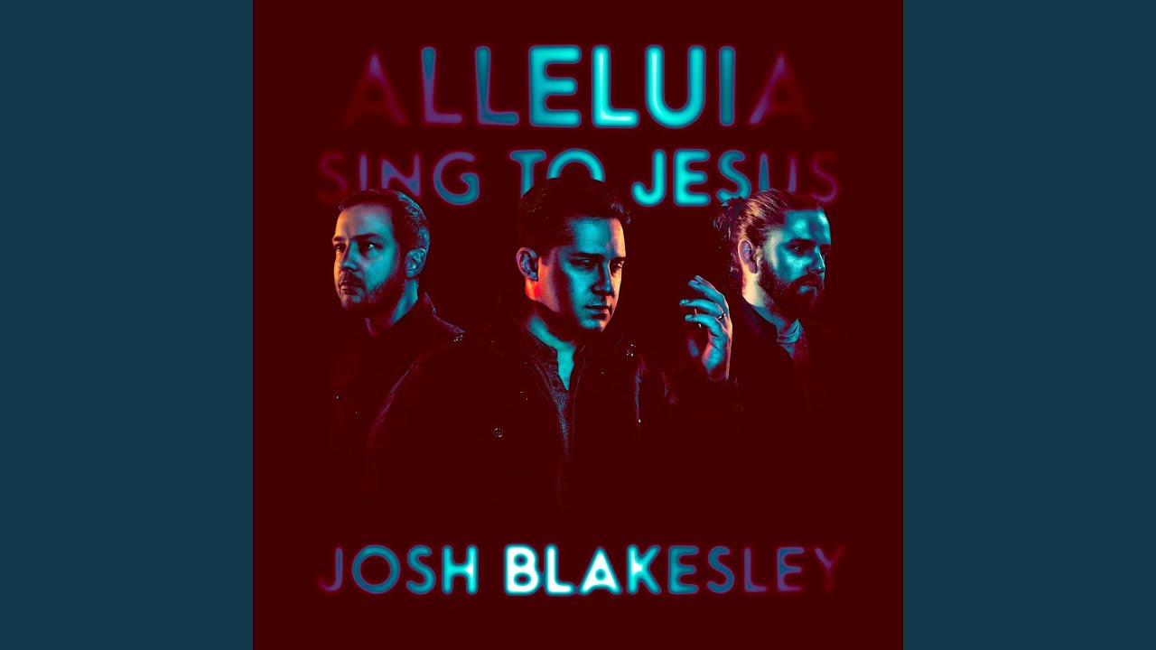Alleluia! Sing to Jesus