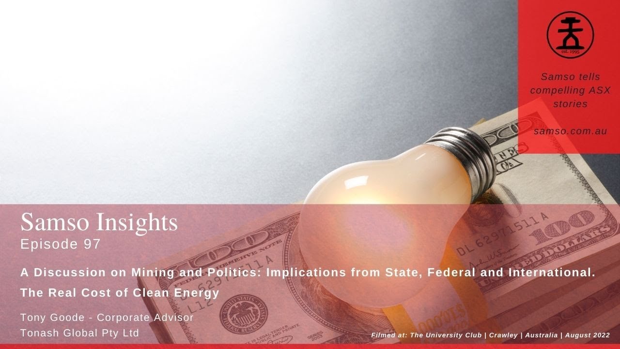 A Discussion on Mining and Politics: The Real Cost of Clean Energy