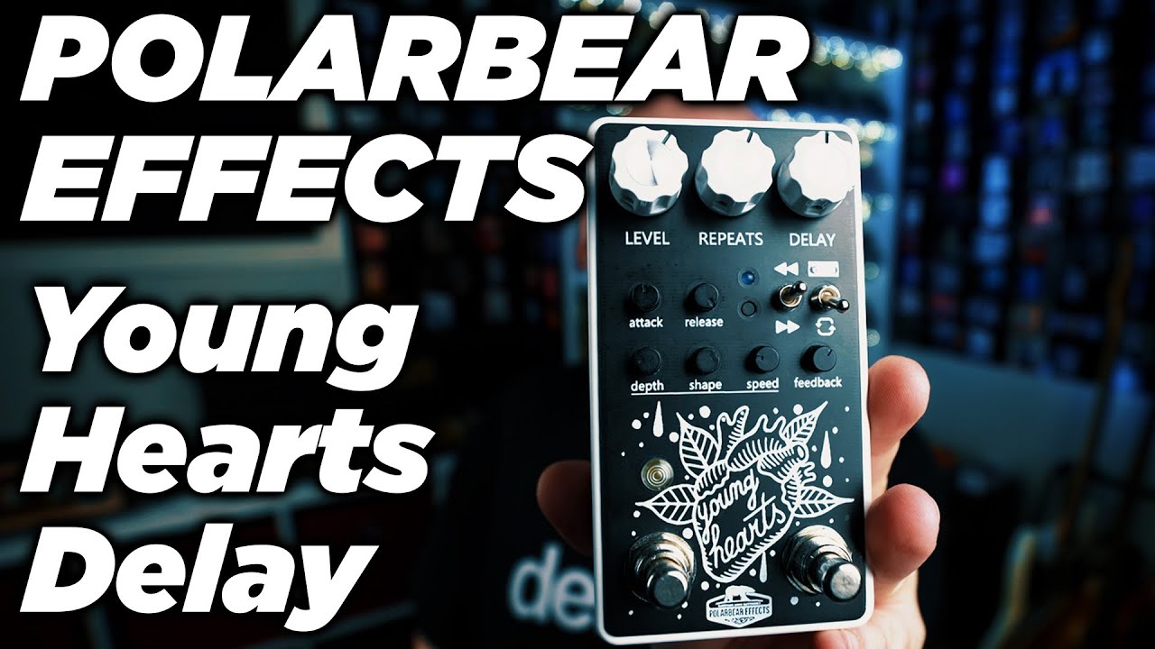 Polarbear Effects Young Hearts Delay