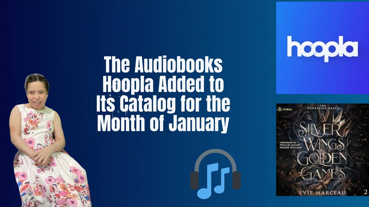 The Audiobooks Hoopla Has Add￼ed To It&rsquo;s Catalog For January