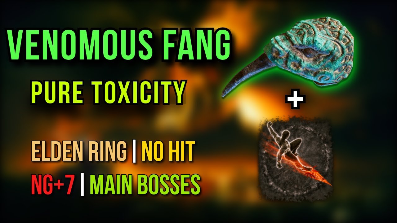 This VENOMOUS FANG Build is PURE TOXICITY | Elden Ring | NG+7 | No Hit | Main Bosses