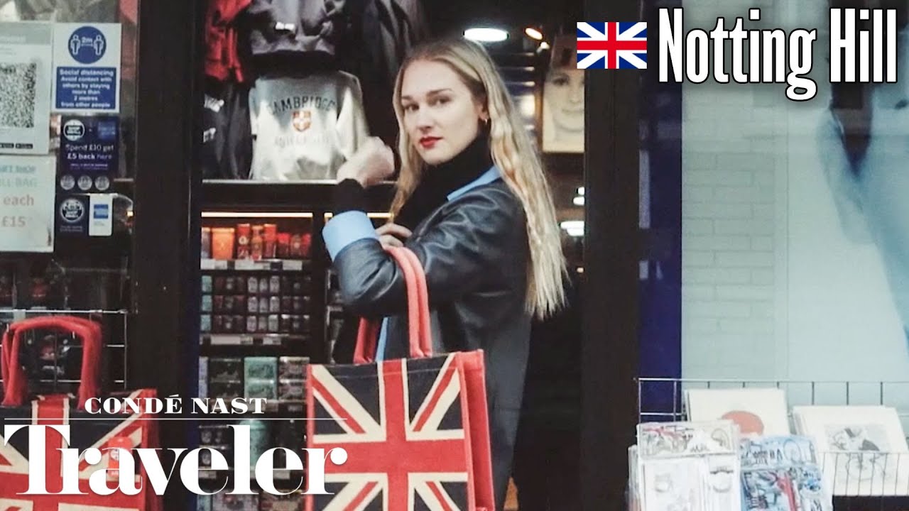 What To See & Where To Go In Notting Hill | Condé Nast Traveler