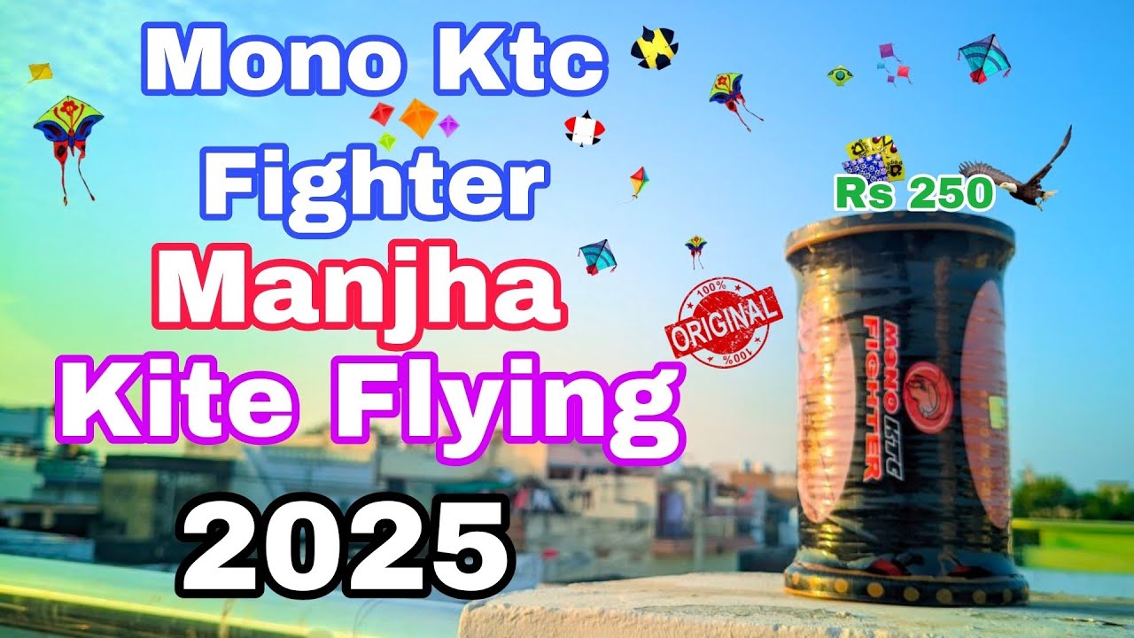 2025 mono kite fighter testing / 2025 best manjhafor kite flying