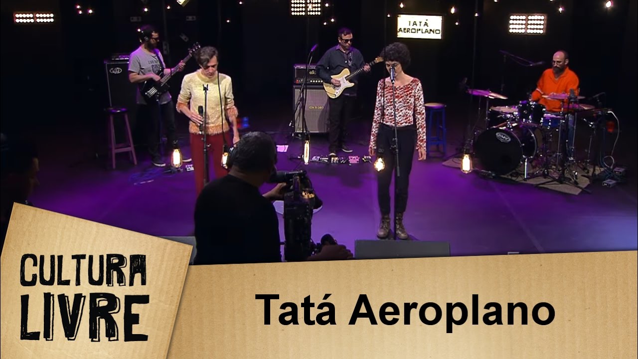 Tatá Aeroplano na Cultura Livre