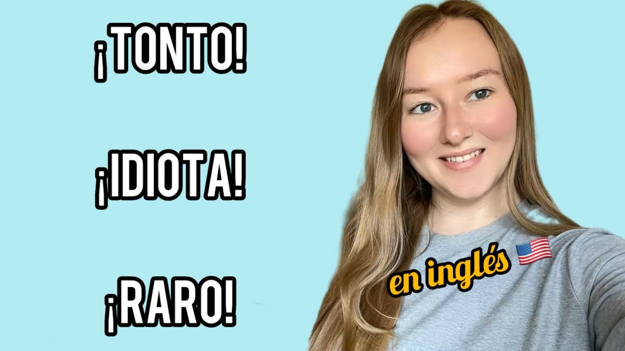 Aprende estos INSULTOS en ingl&eacute;s 