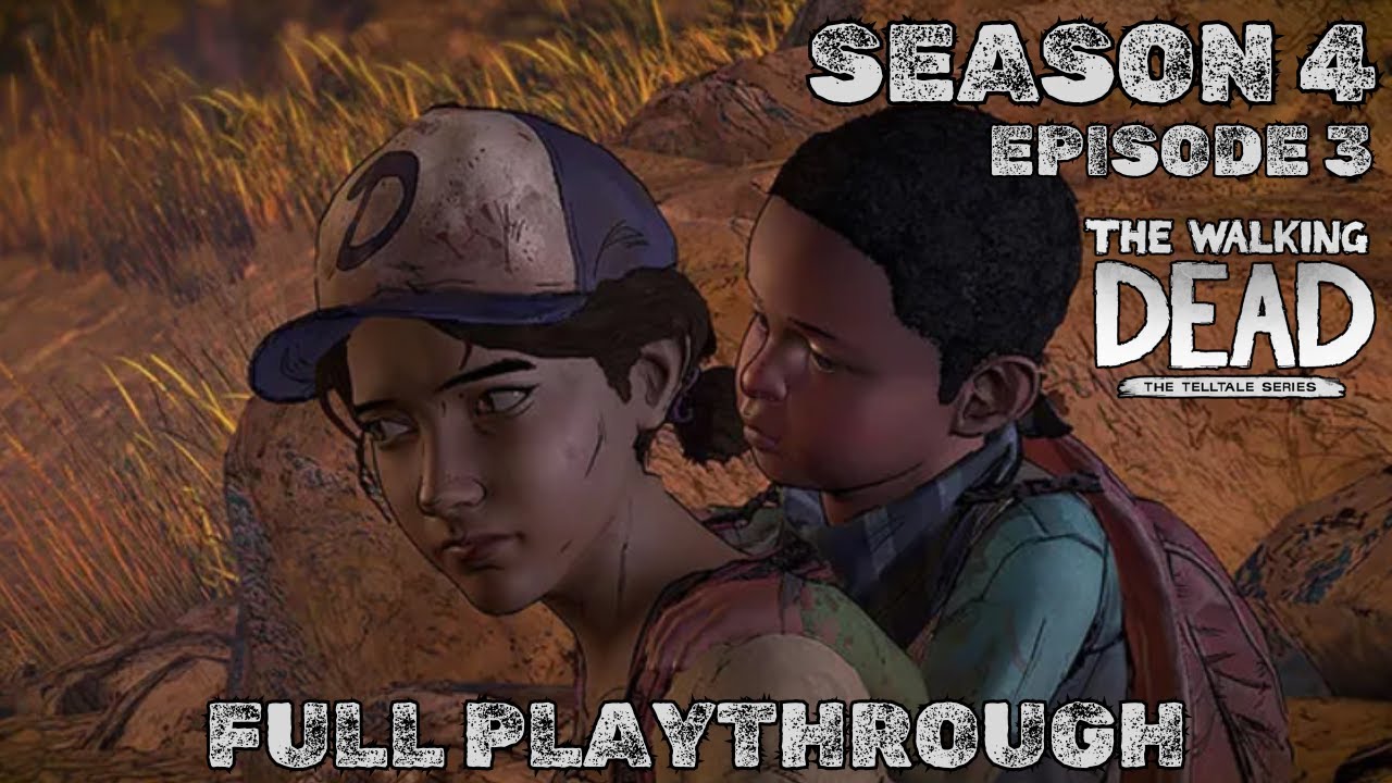 The Walking Dead | The Final Season - E3 | FULL COMMENTARY Playthrough