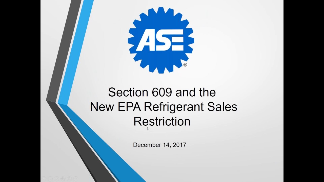 Section 609 and the New EPA Refrigerant Sales Restriction