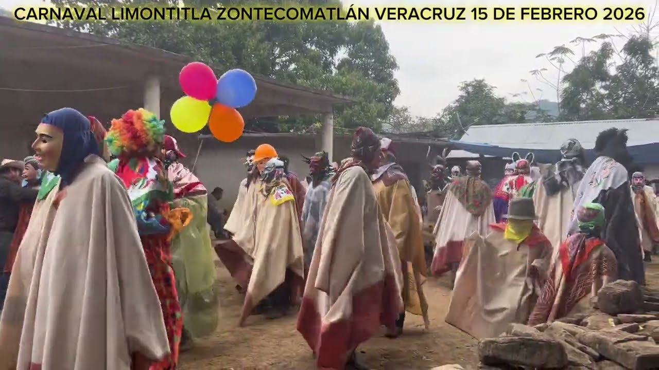 CARNAVAL LIMONTITLA ZONTECOMATLÁN VERACRUZ 15 DE FEBRERO 2026 