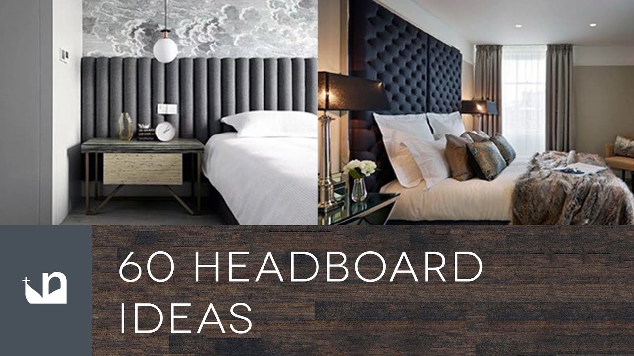 60 Headboard Ideas