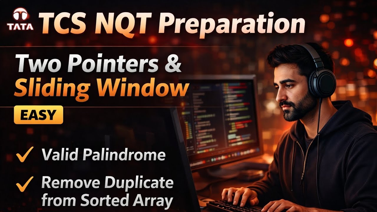 TCS NQT PREP Two Pointers & Sliding Window #ai #coding #computerscience #tcs 