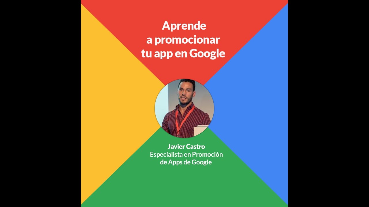 Cómo promocionar tu app en Google