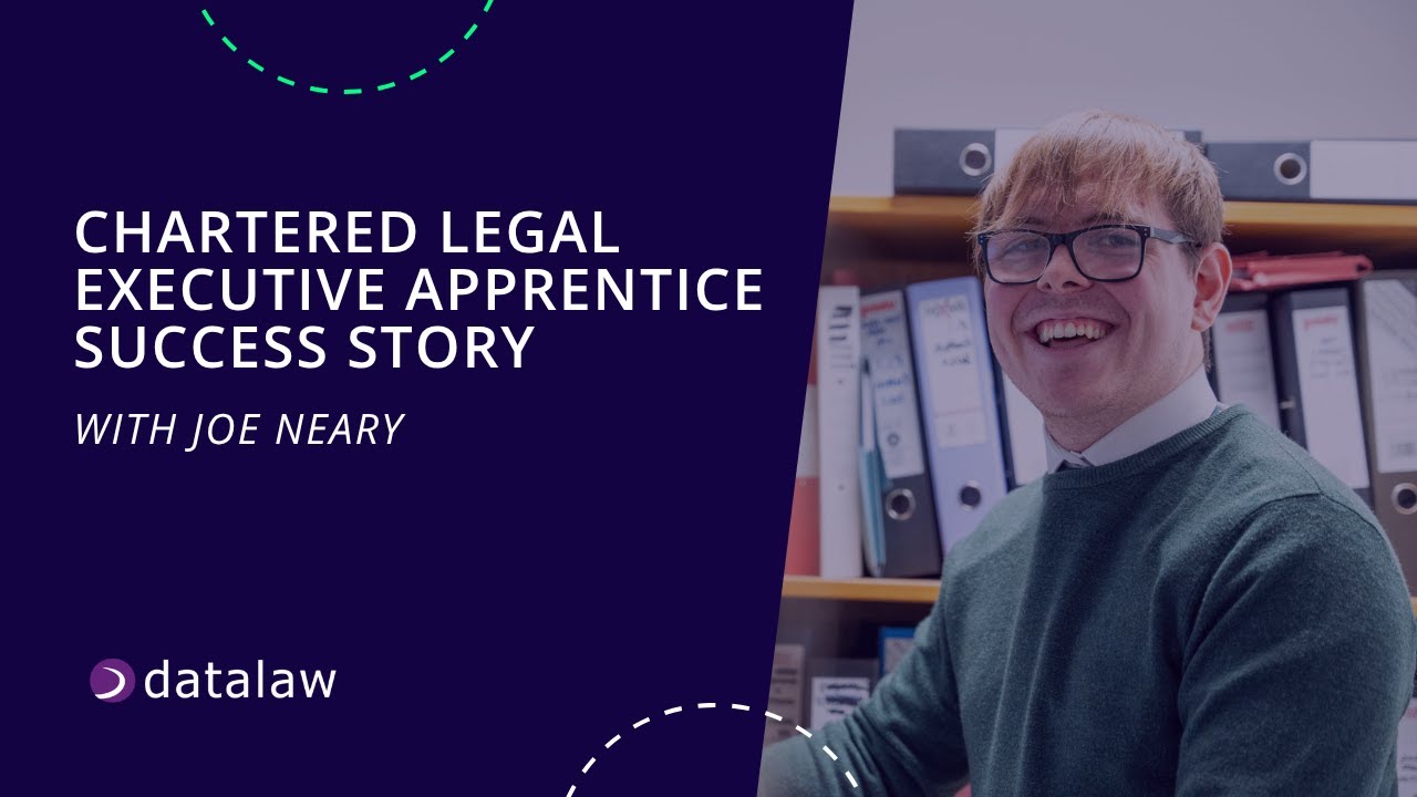 Joe's Chartered Legal Executive Apprenticeship Success Story