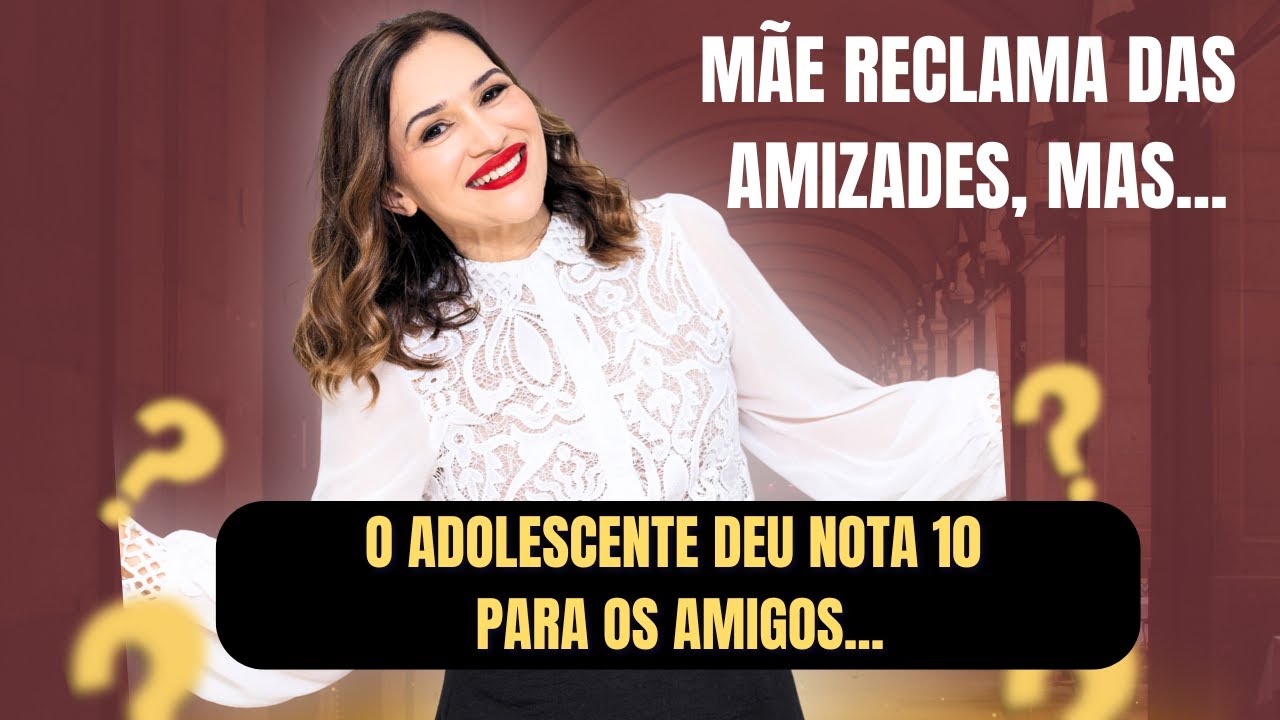 Pais reclamam das amizades do adolescente, mas ele ama os amigos. Como mudar isso na sessão?