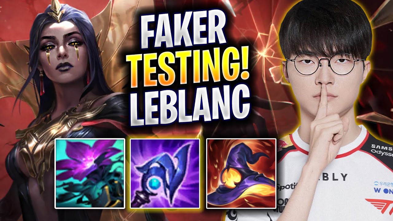 T1 FAKER LEBLANC MID vs AHRI [ TESTING ] T1 Faker Leblanc MID Guide Patch 26.3 | League of Legends