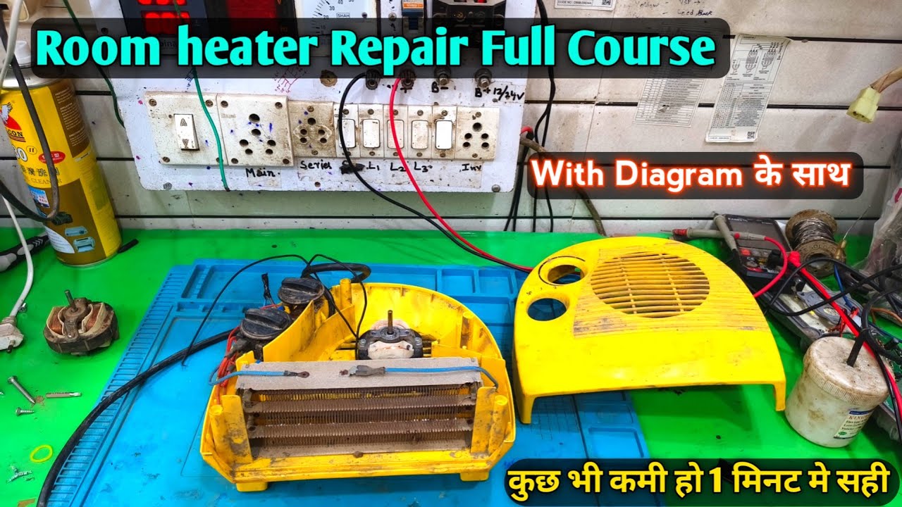 Blower Room Heater Repair Full Video all problem Solution 