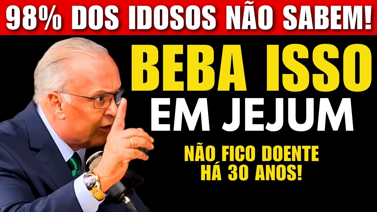 BEBA ISSO em JEJUM com o ESTÔMAGO VAZIO para VIVER MAIS e AUMENTAR a LONGEVIDADE | Dr Lair Ribeiro