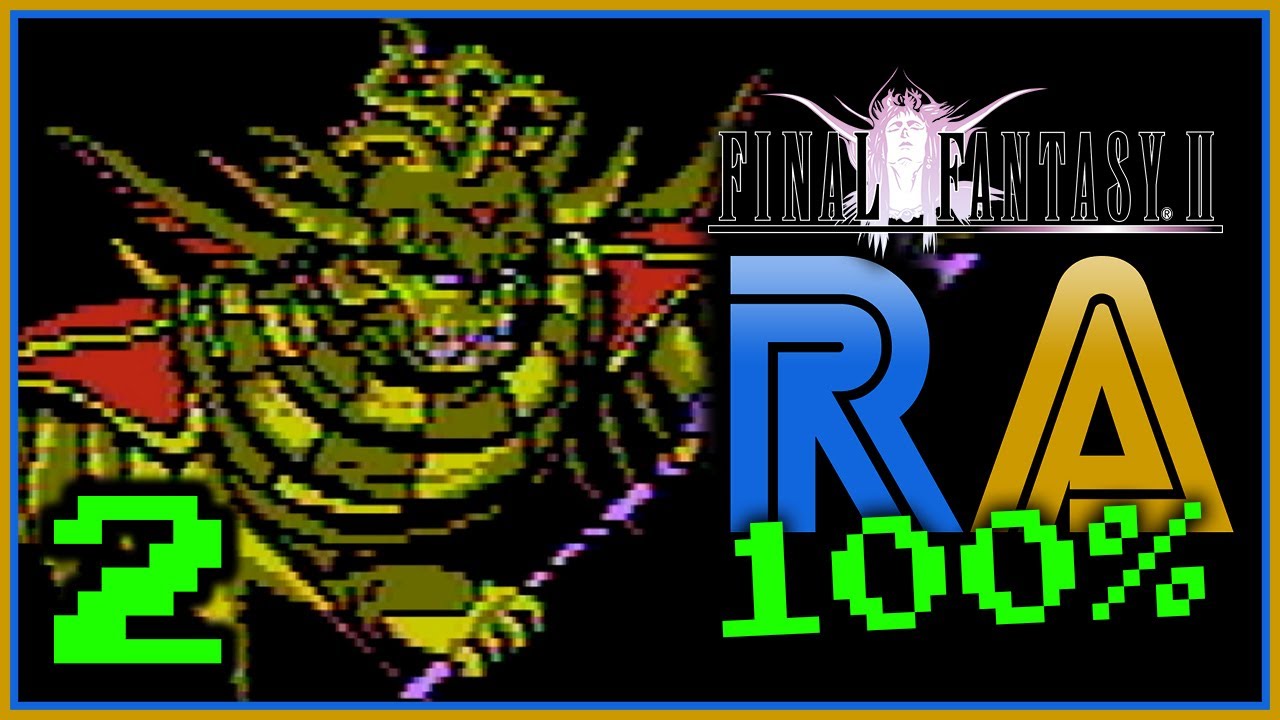 I Mastered Final Fantasy II NES / Famicom 100% on RetroAchievements | Part 2/2