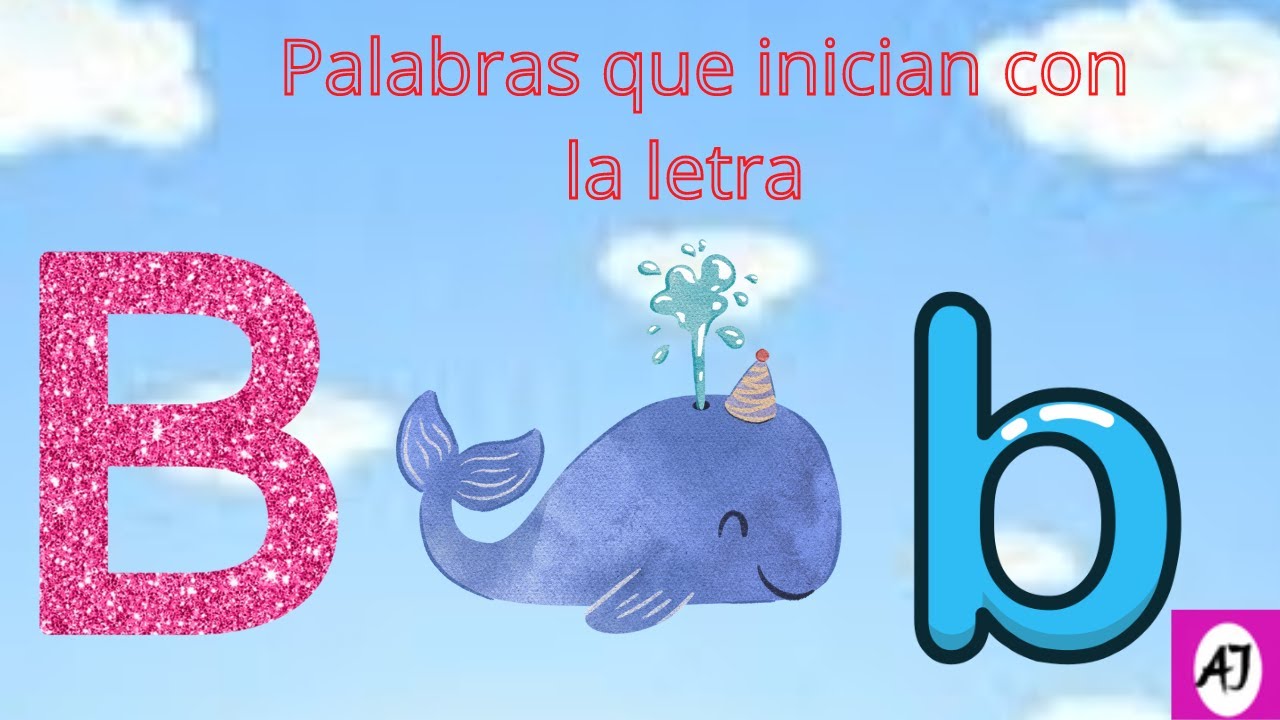 ABC Palabras que inician con la letra B en espa&ntilde;ol. #aprendojugando.