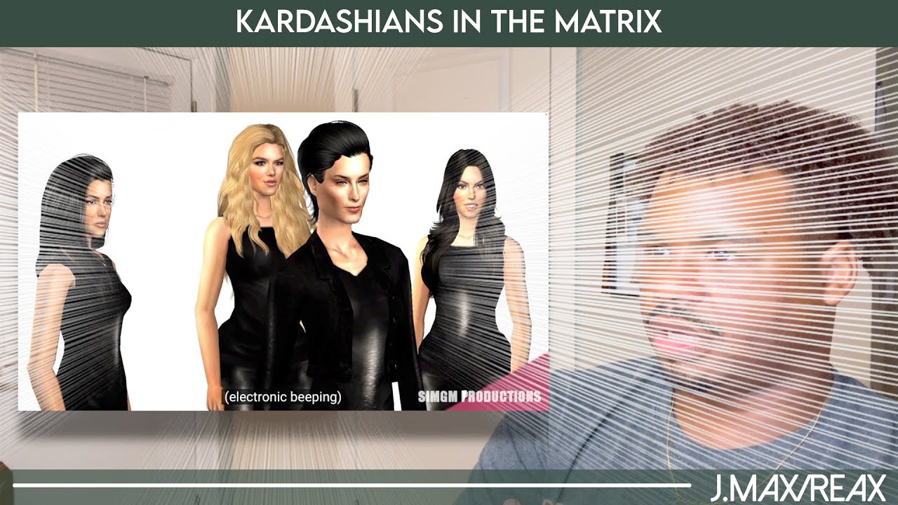 Kardashians in the Matrix | REACTION