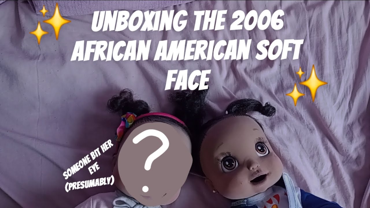 Unboxing the baby alive 2006 soft face!/her eyebrows where the size of her forehead 💀