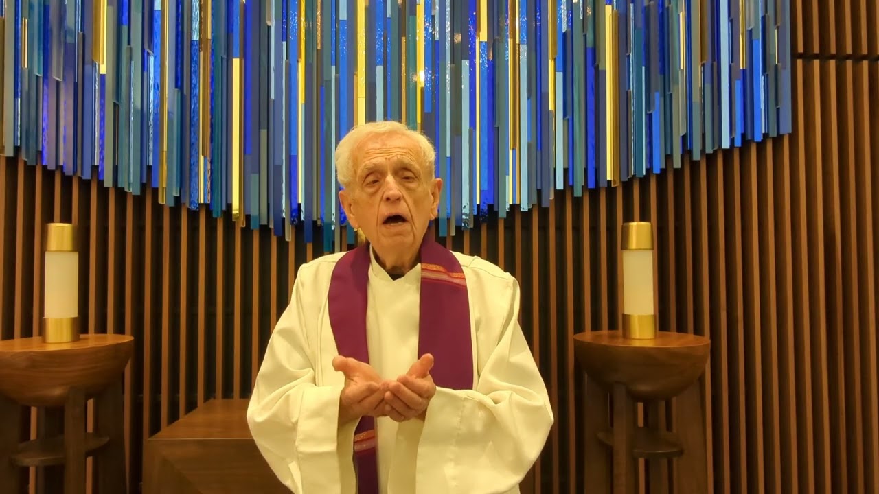 Fr. Larry Gillick's Homily on the 1st Sunday of Advent, November, 30, 2025.